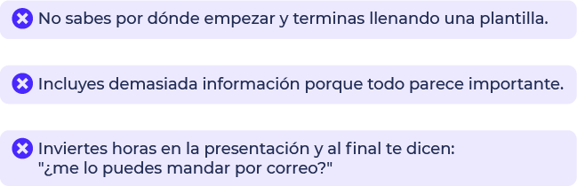 Tres barras azules con texto en español que señalan errores comunes al empezar: no saber por dónde empezar, llenar una plantilla; información excesiva; y pedir el correo al final.